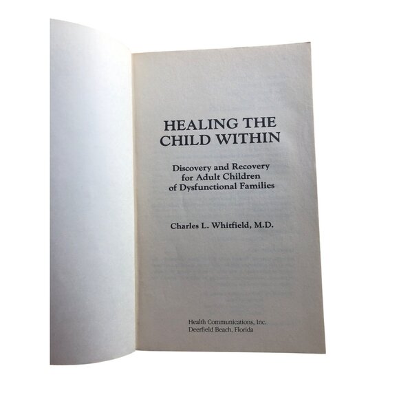 Healing The Child Within By Charles L. Whitfield M.D. Paperback - Picture 3 of 6